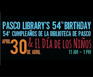 Mid-Columbia Libraries' Celebration of Pasco WA Library's 54th Birthday and El Día de los Niños: Recognizing the Importance of Literacy