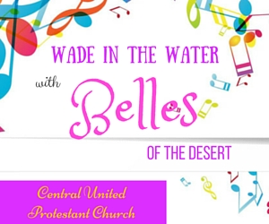 Wade in the Water with Belles of the Desert - A Spring Concert Featuring A Variety of Music Performances | Richland, WA