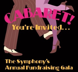 Walla Walla Symphony: Cabaret! Annual Fundraising Gala Walla Walla, Washington
