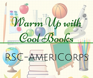 Warm Up with Cool Books presented by RSC-AmeriCorps | Mid Columbia Libraries