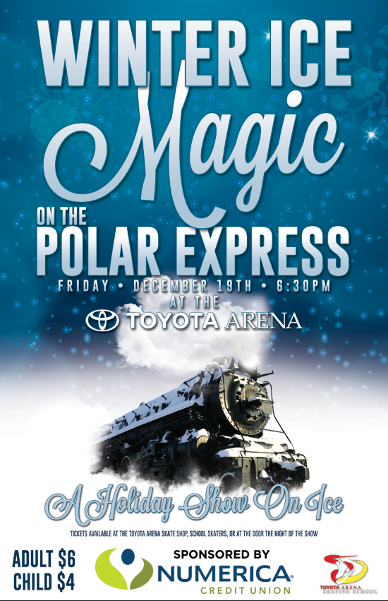 Winter Ice Magic On The Polar Express Toyota Arena, Kennewick Washington