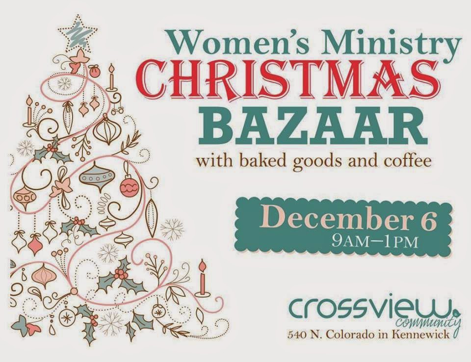 Women's Ministry Christmas Bazaar At Crossview Community Kennewick, Washington