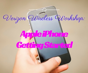 Verizon Wireless Workshop: Apple iPhone Getting Started | Kennewick, WA 