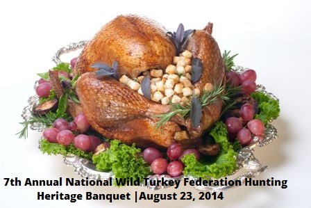 7th Annual National Wild Turkey Federation Hunting Heritage Banquet Kennewick, Washington