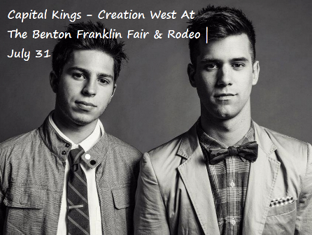 Capital Kings - Creation West At The Benton Franklin Fair & Rodeo Kennewick Washington