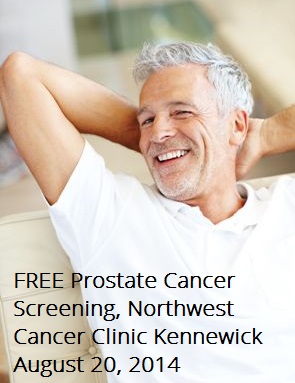 FREE Prostate Cancer Screening, Northwest Cancer Clinic Kennewick Washington