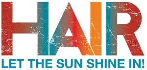 Toyota Center Kennewick Presents Hair – Let the Sun Shine In