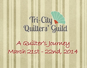 A Quilter’s Journey –Tri Cities Washington Quilters Guild Quilt Show